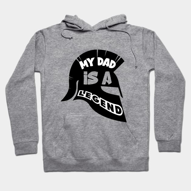 MY DAD IS A LEGEND Hoodie by HAIFAHARIS